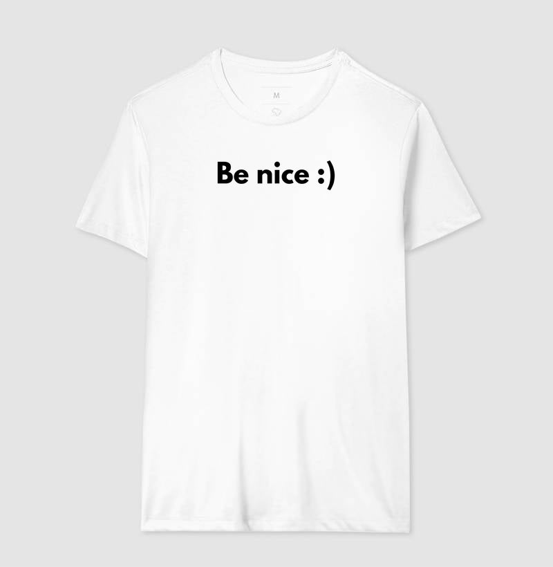 Be nice