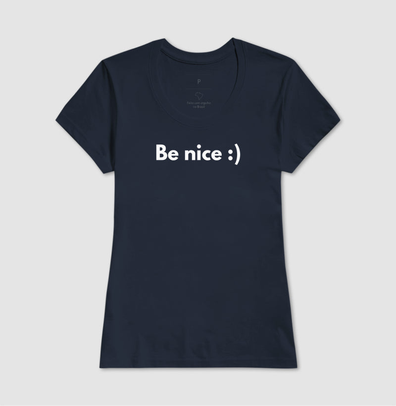 Be nice