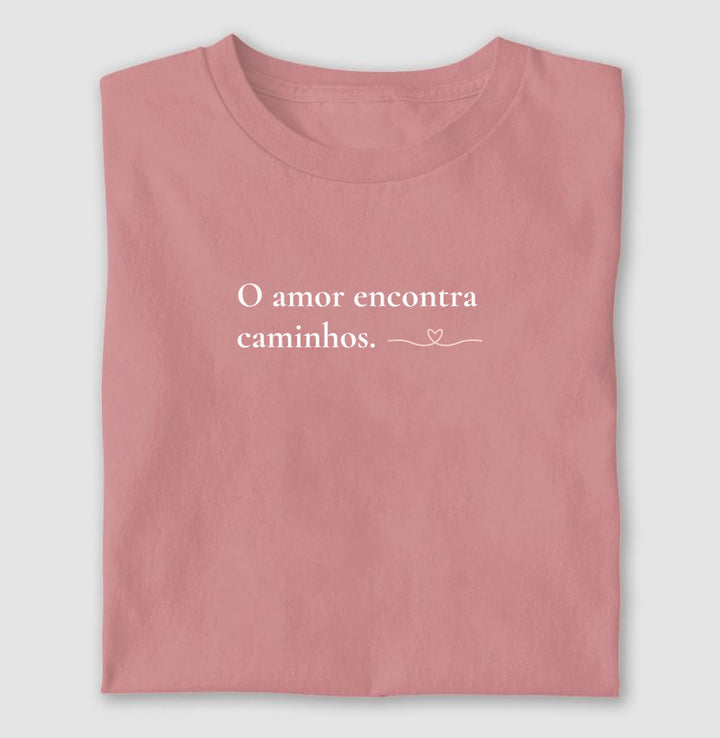 O amor encontra caminhos
