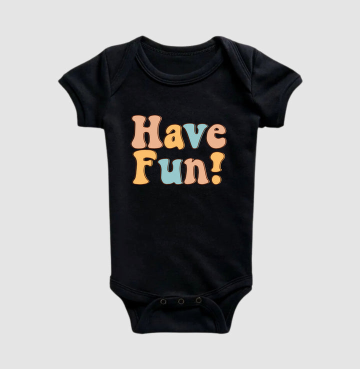 Have fun