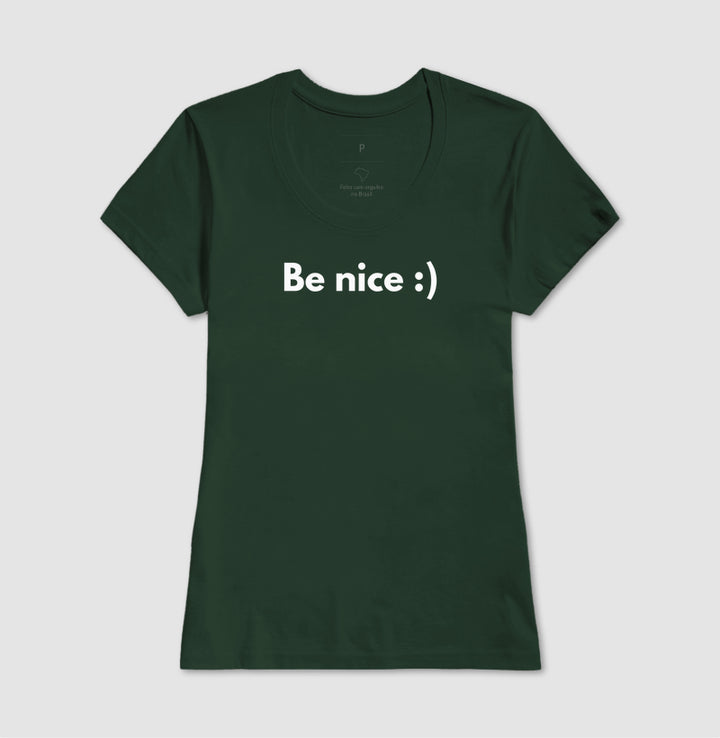 Be nice