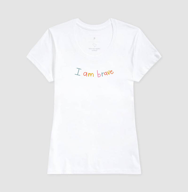 I am brave