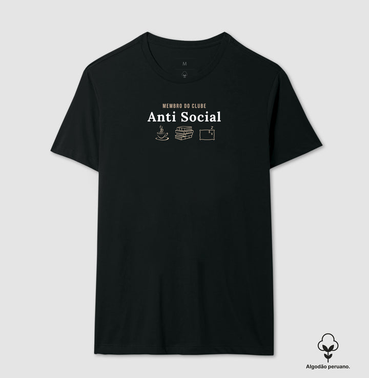 Membro do Clube Anti Social - Algodão Peruano Premium