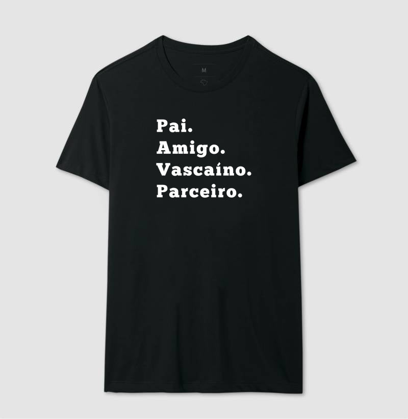 Pai. Amigo. Vascaíno. Parceiro
