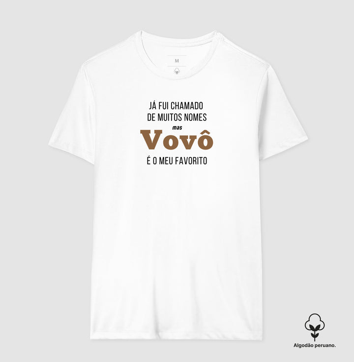 Já fui chamado de muitos nomes, mas VOVÔ é o meu favorito