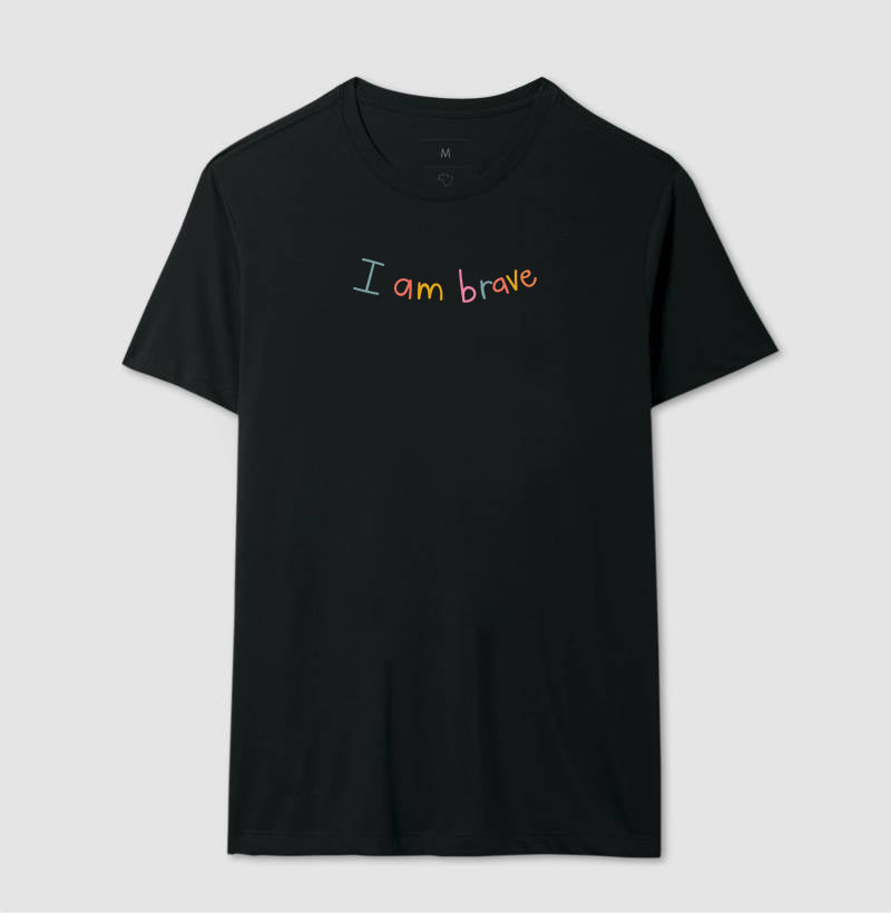 I am brave
