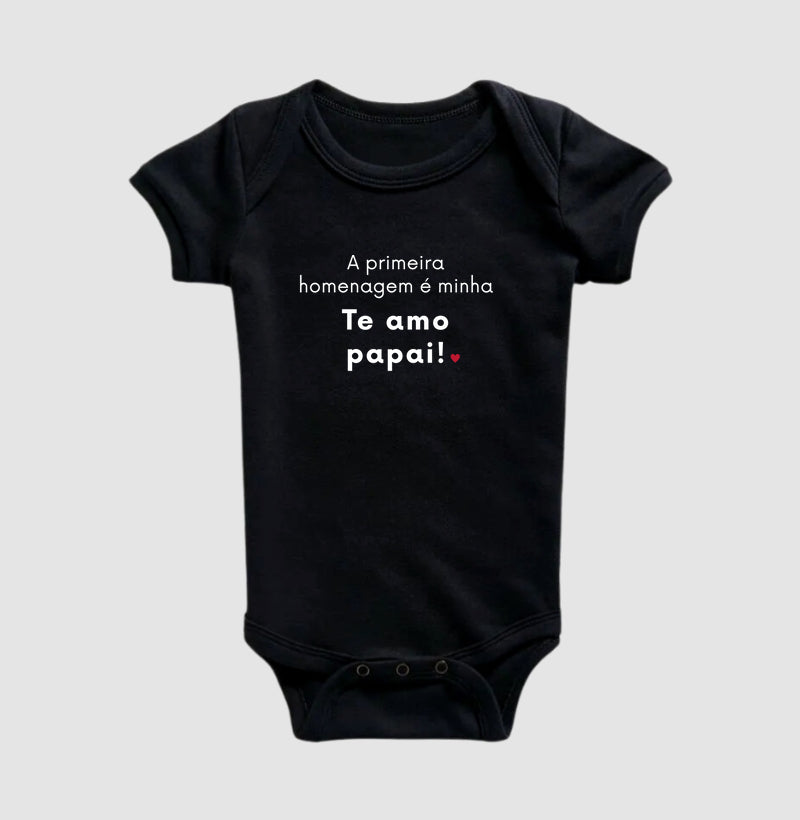 A primeira homenagem é minha: te amo papai!