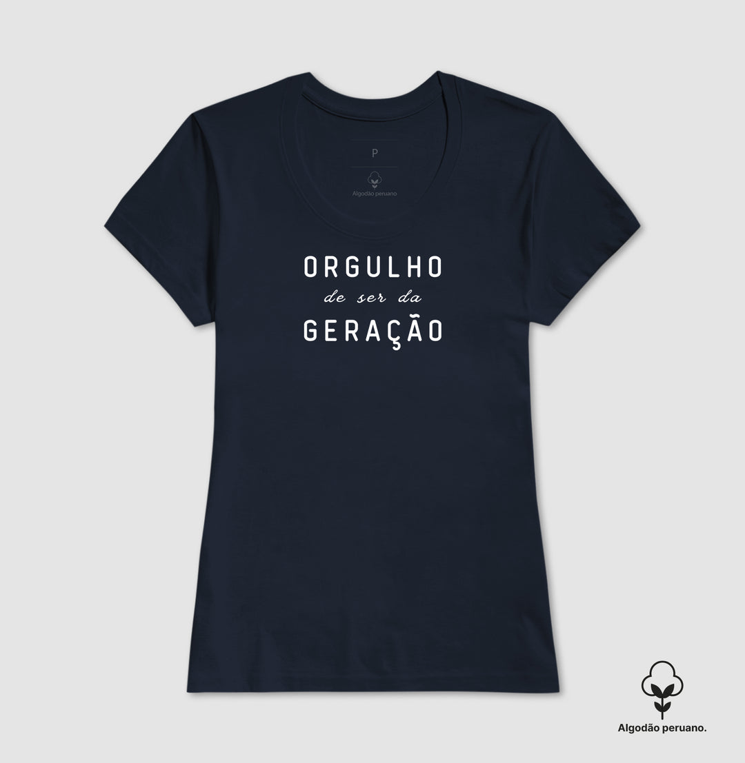 Orgulho de ser da geração