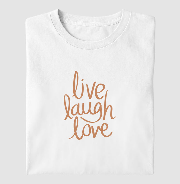 Live laugh love