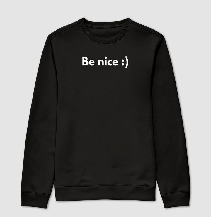 Be nice
