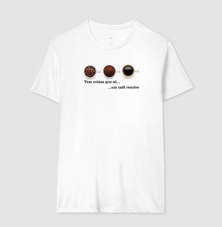 Tem coisas que só um café resolve