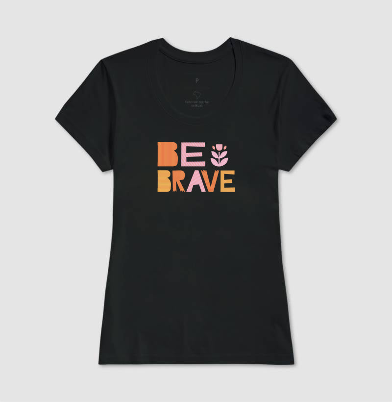 Be brave 2