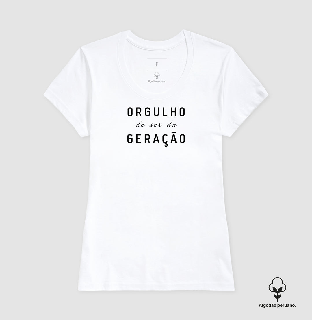 Orgulho de ser da geração