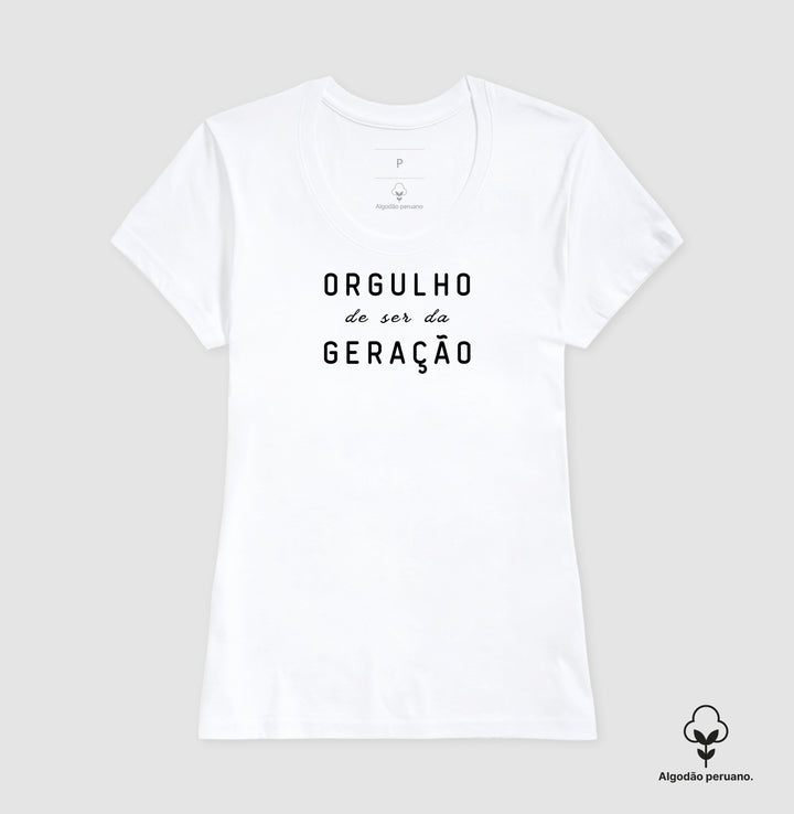 Orgulho de ser da geração
