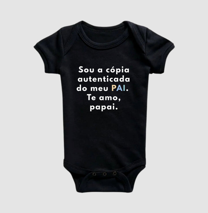 [Body] Homenagem Pai: Sou a cópia autenticada do meu pai.