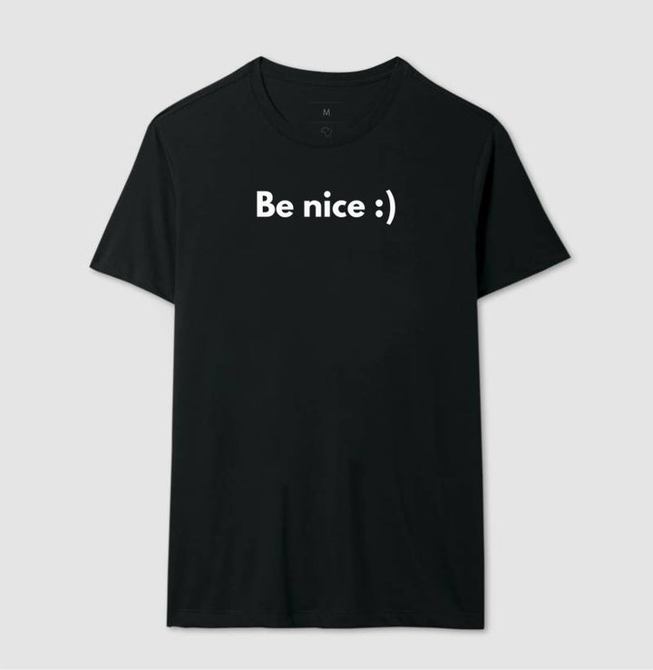 Be nice
