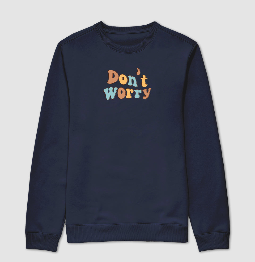Don't worry