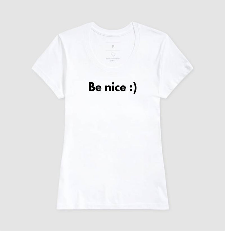 Be nice