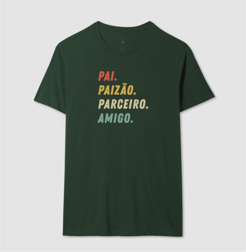 Pai, Paizão, Parceiro, Amigo.