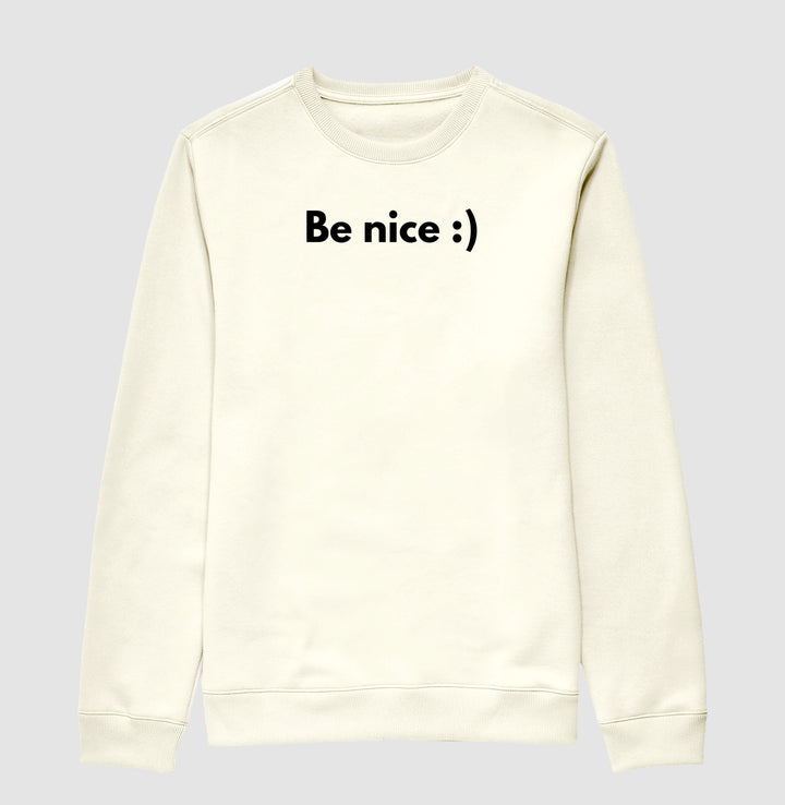 Be nice