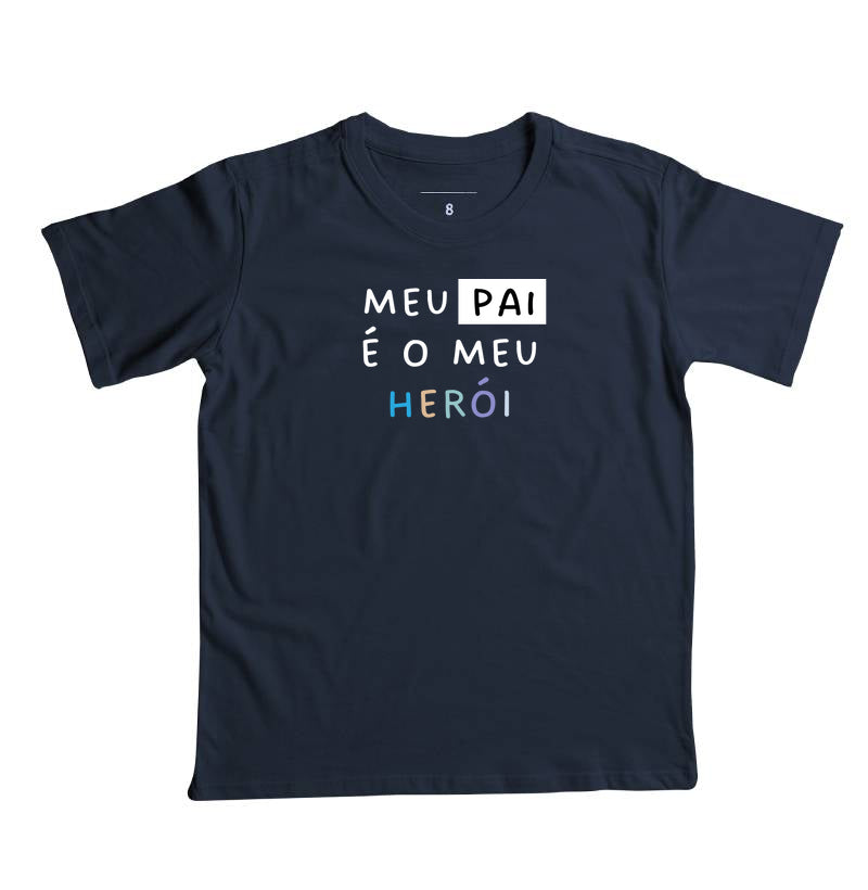 Meu PAI é o meu HERÓI