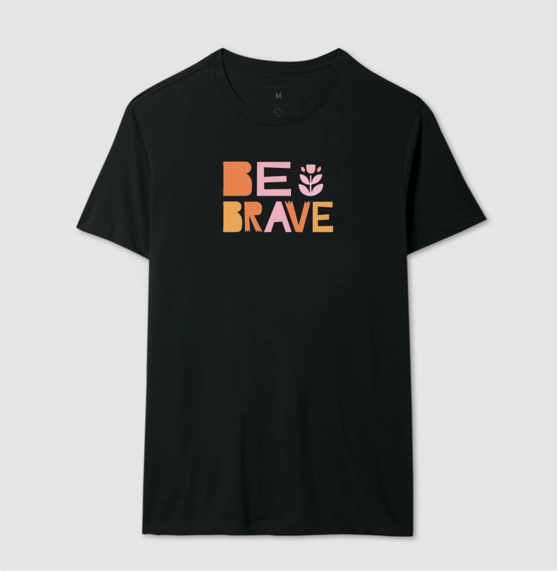 Be brave 2