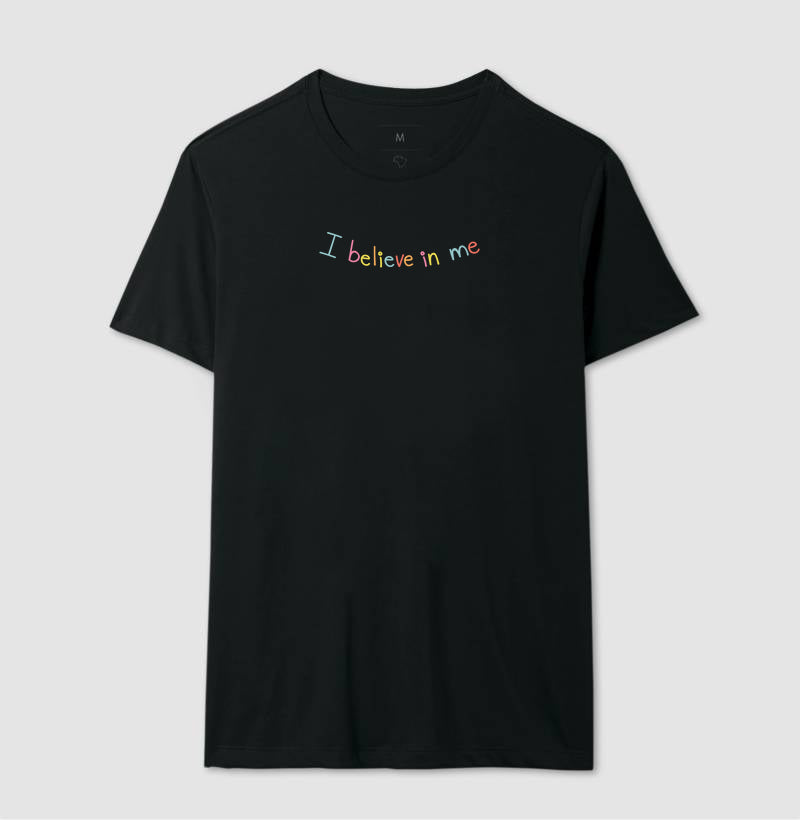 I believe in me