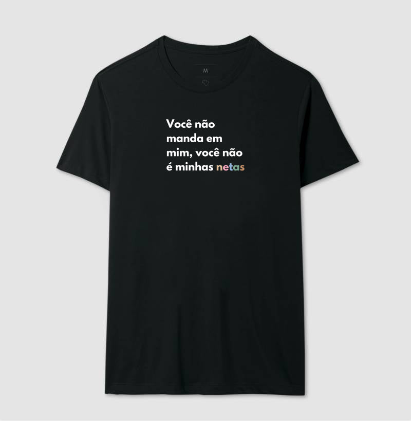 Você não manda em mim, você não é minhas netas