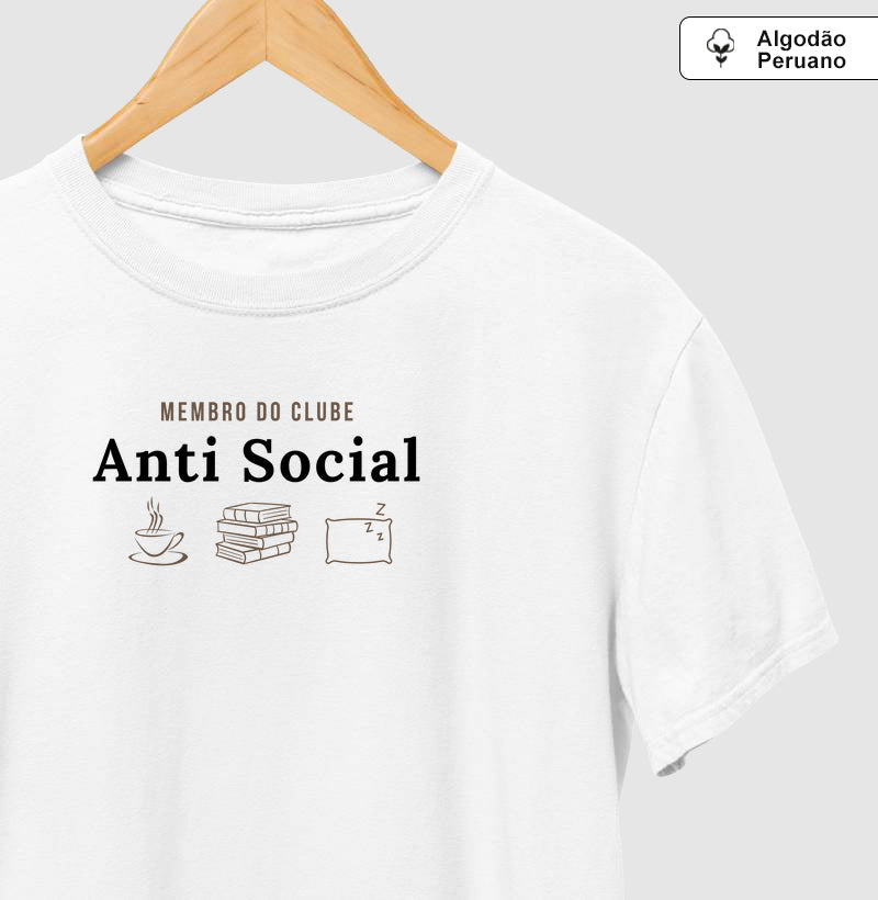 Membro do Clube Anti Social - Algodão Peruano Premium
