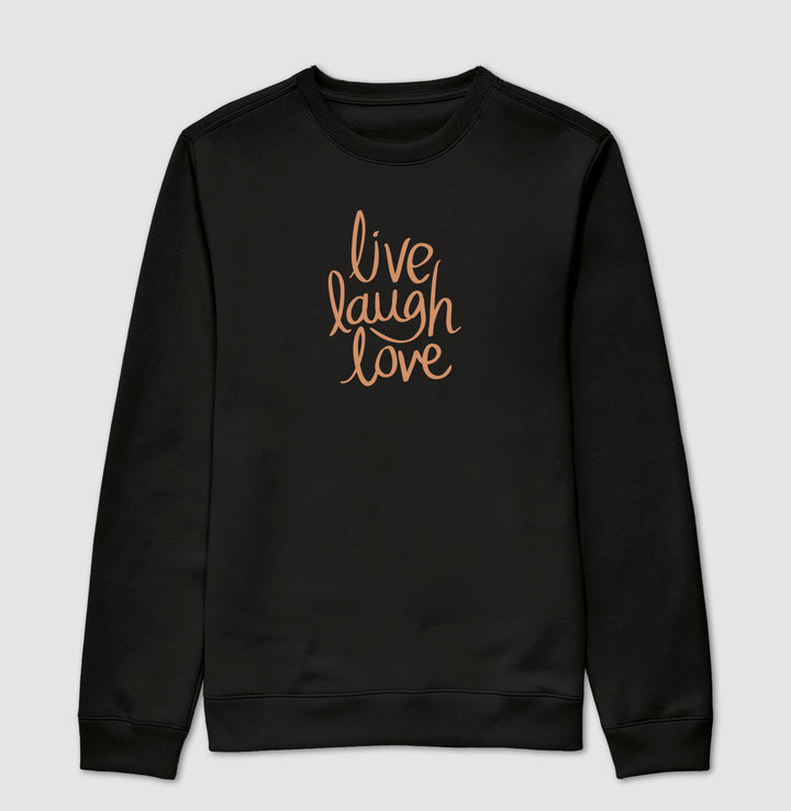 Live laugh love