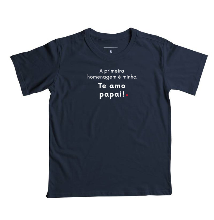 A primeira homenagem é minha: te amo papai!