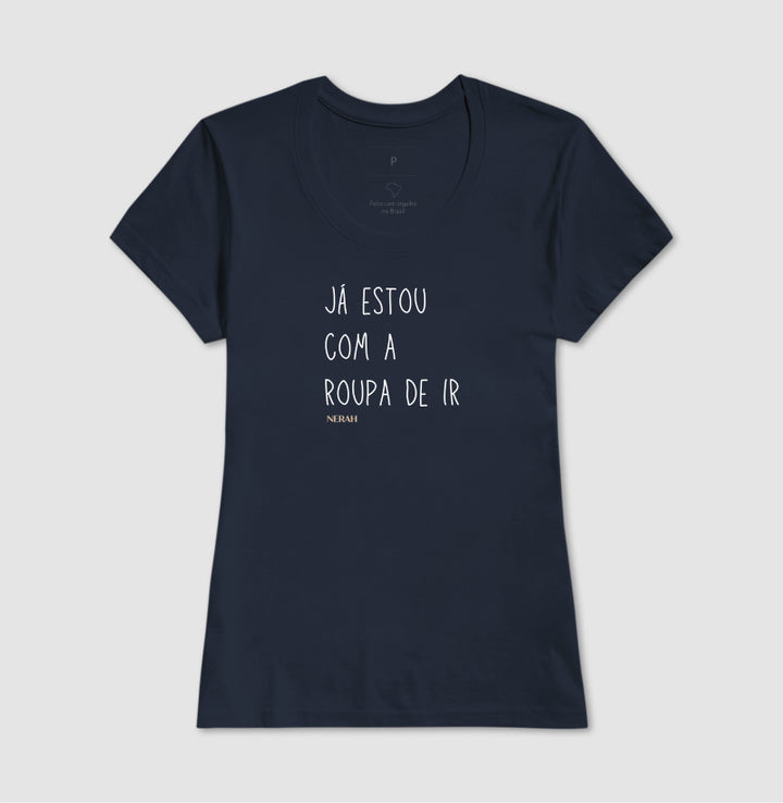 Já estou com a roupa de ir - Big