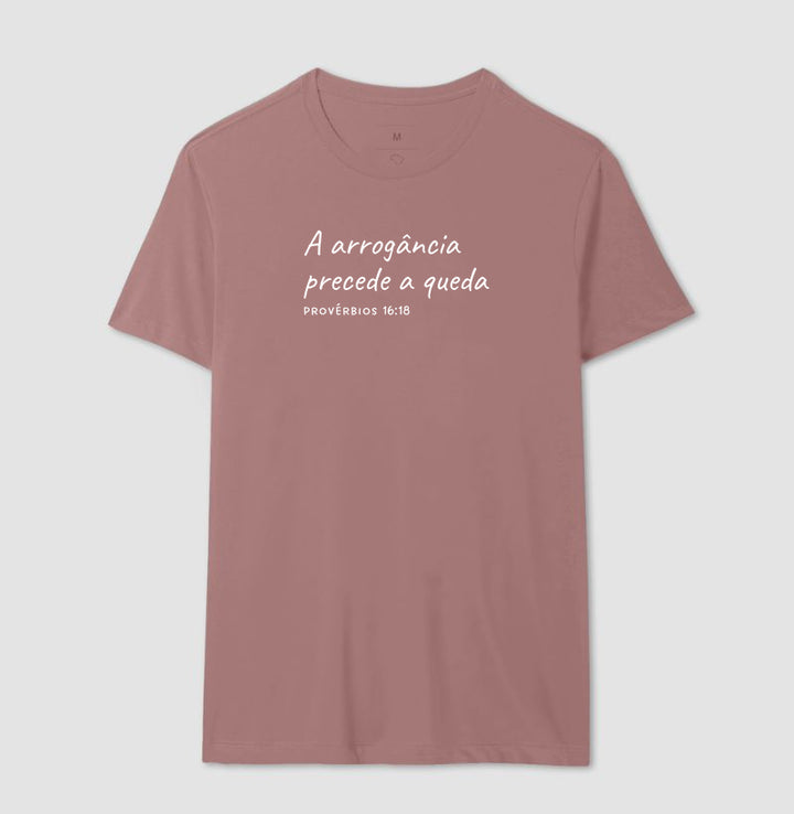 A arrogância precede a queda - Pv 16:18