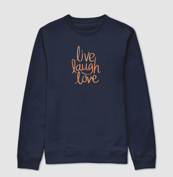 Live laugh love