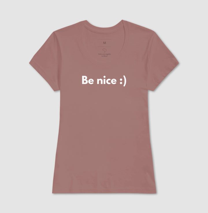 Be nice