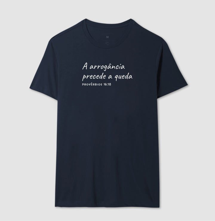 A arrogância precede a queda - Pv 16:18