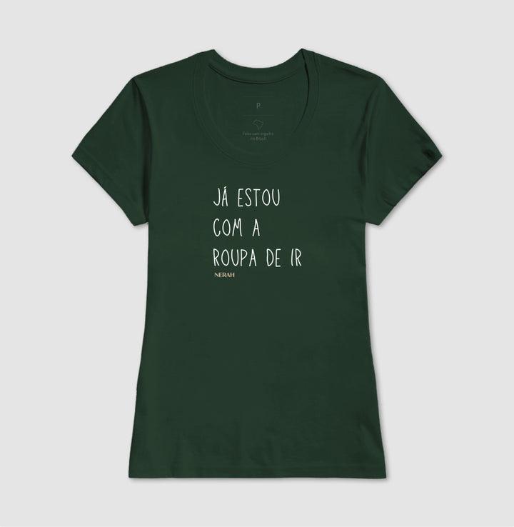Já estou com a roupa de ir - Big