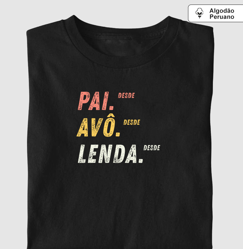 Pai, avô, lenda - Personalizada