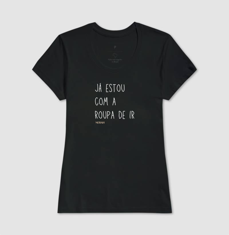 Já estou com a roupa de ir - Big