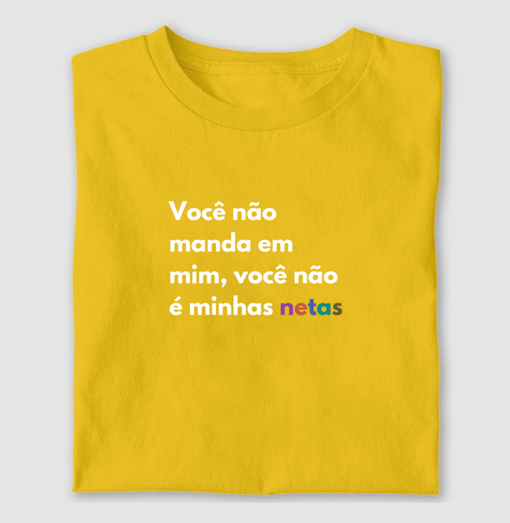 Você não manda em mim, você não é minhas netas