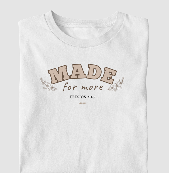 MADE for more - Efésios 2:10
