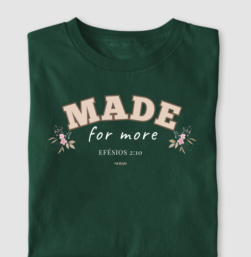 MADE for more - Efésios 2:10