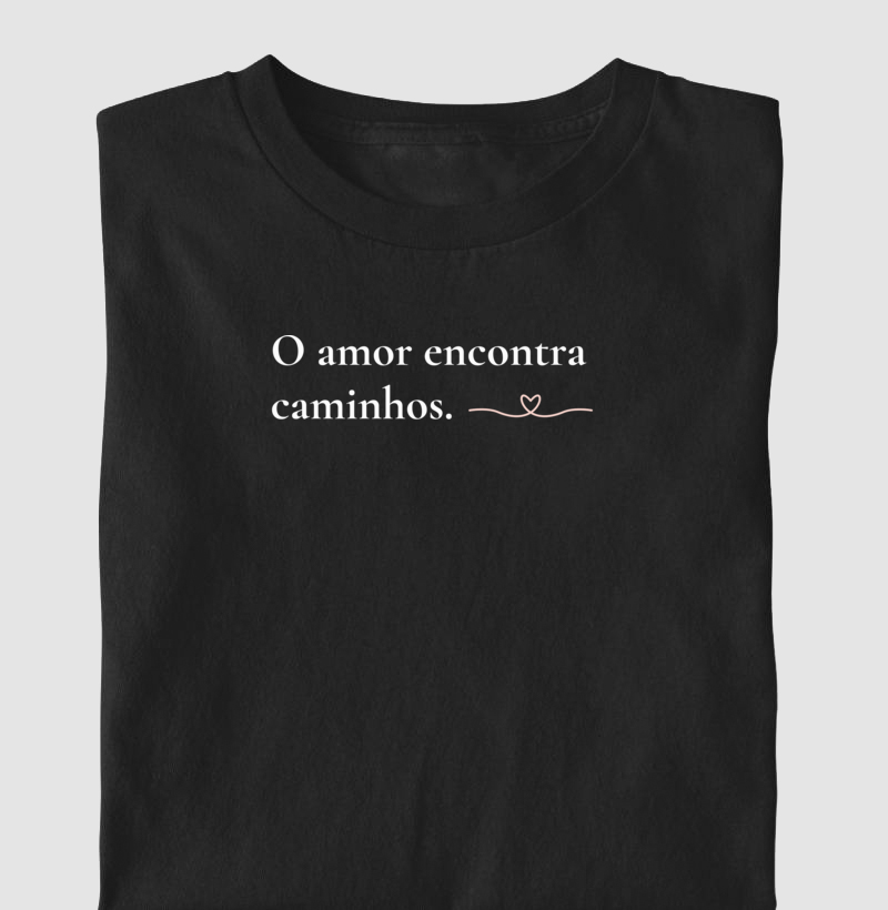 O amor encontra caminhos