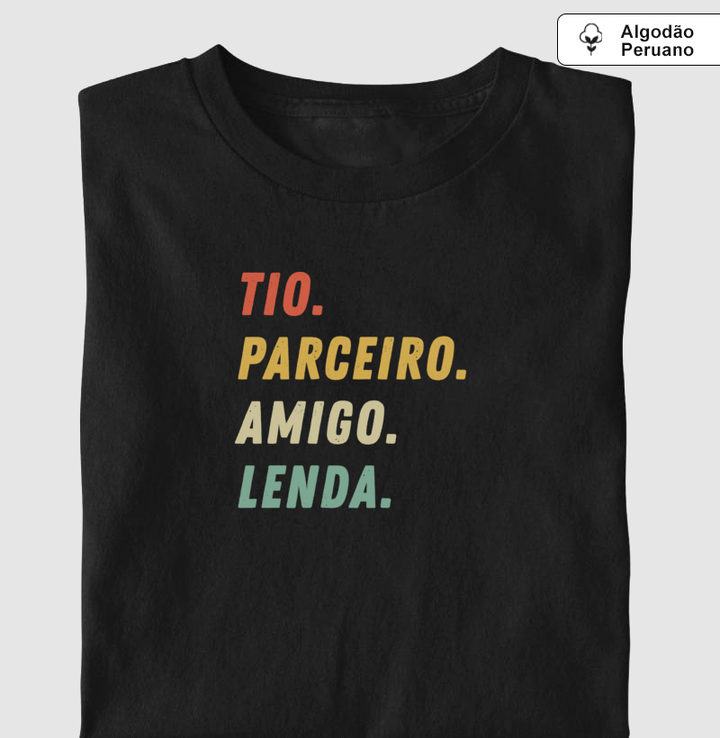 Tio, parceiro, amigo, lenda