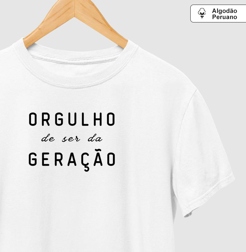 Orgulho de ser da geração