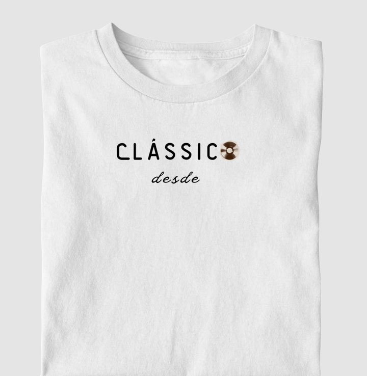 Clássico desde - Personalize com o seu nascimento