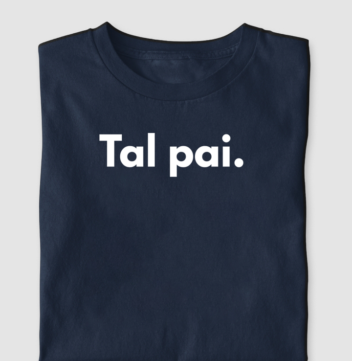 Tal pai. - Monta kit tal família
