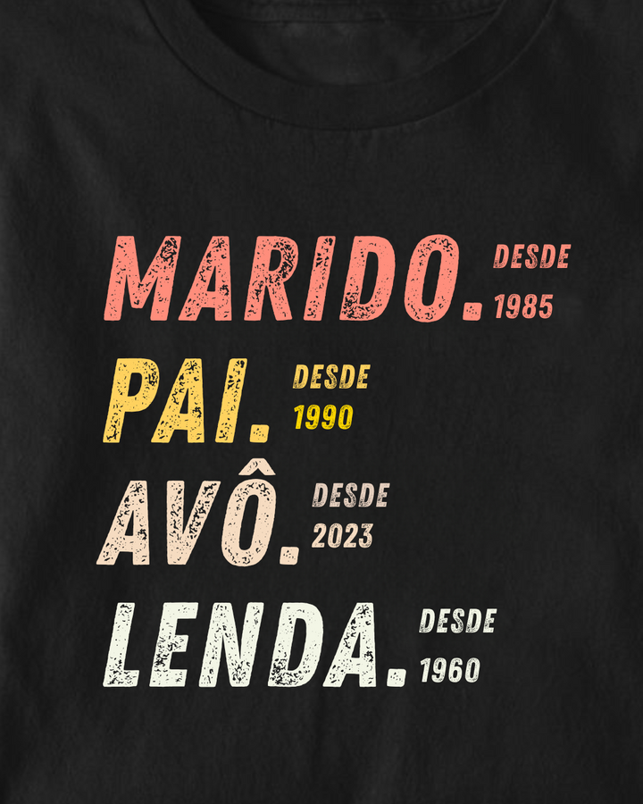 Marido, pai, avô, lenda - Personalizada